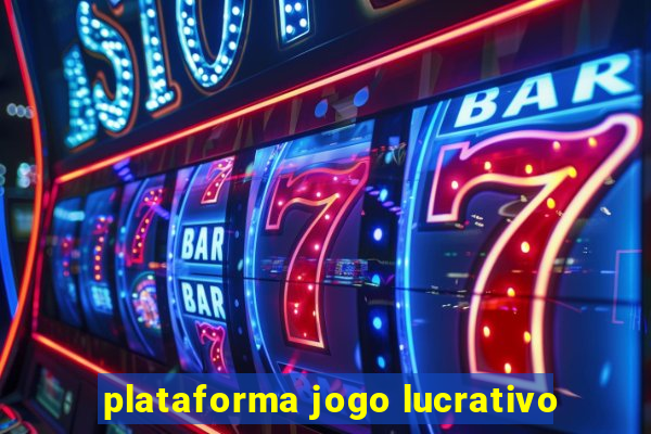 plataforma jogo lucrativo